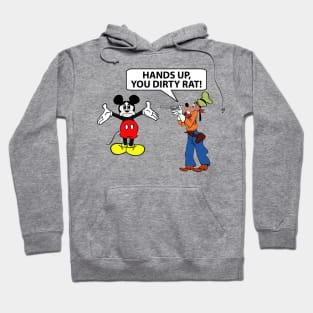 Hands Up You Dirty Rat Hoodie